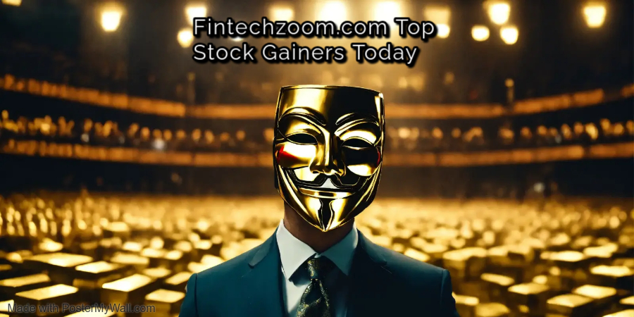 Fintechzoom.com Top Stock Gainers Today