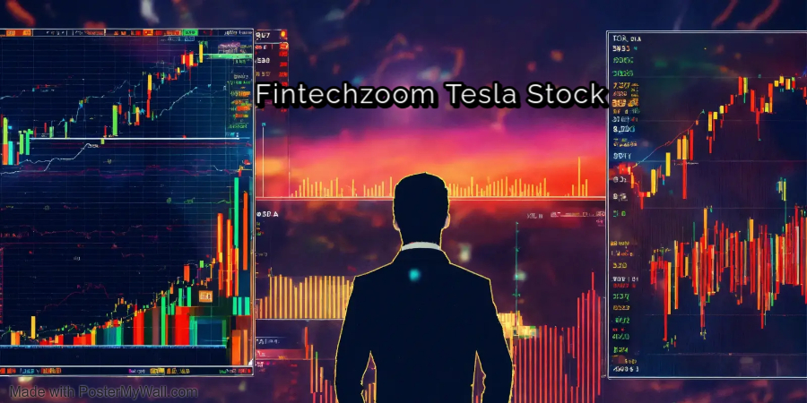 Fintechzoom Tesla Stock